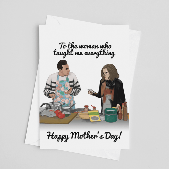 JOYSMITH CARDS To The Woman Who Taught Me Everything - Schitt's Creek Mother's Day Greeting Card
