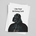 JOYSMITH Greeting & Note Cards I Am Your Birthday Card - Darth Vader Card