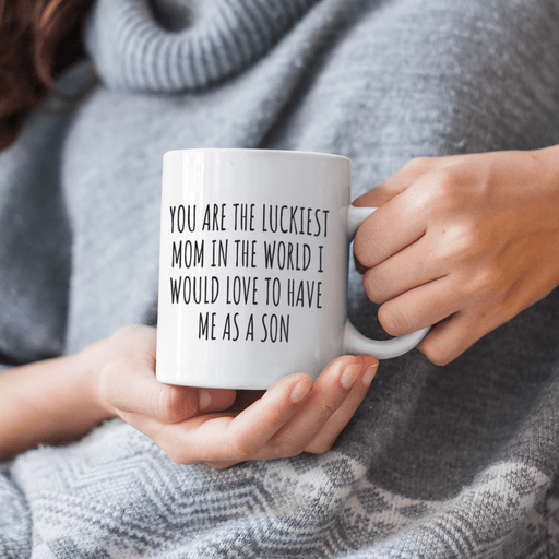 JOYSMITH MUG You Are The Luckiest Mom In The World... Mother's Day Mug | Son