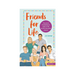 Friends for Life: The art of friendship as seen in the world's favourite sitcom - LOCAL FIXTURE