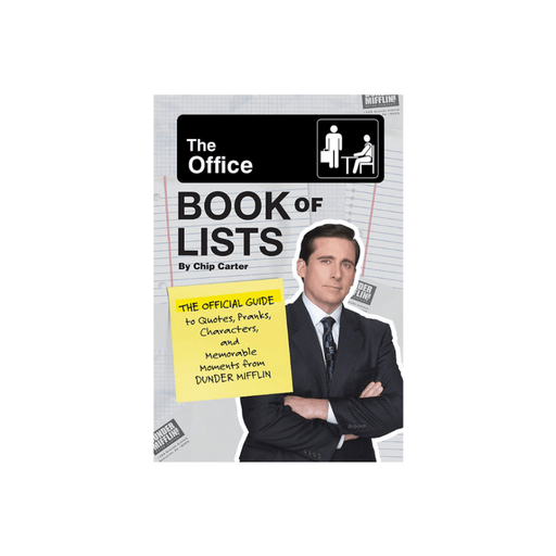 LOCAL FIXTURE The Office Book of Lists: The Official Guide to Quotes, Pranks, Characters, and Memorable Moments from Dunder Mifflin