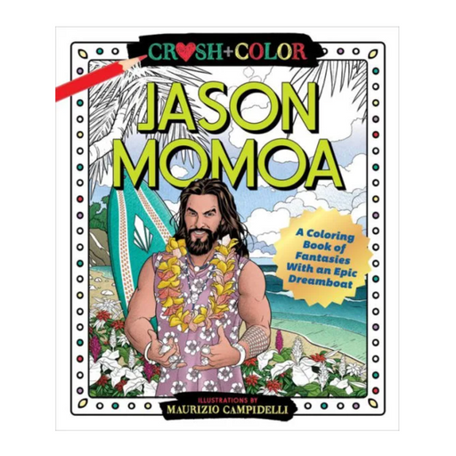 MPS BOOK Crush and Color: Jason Momoa