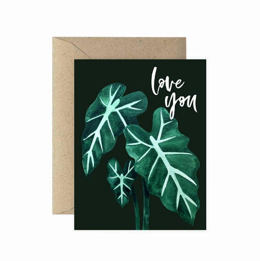 PAPER ANCHOR CO. CARDS Love You Alocasia Greeting Card