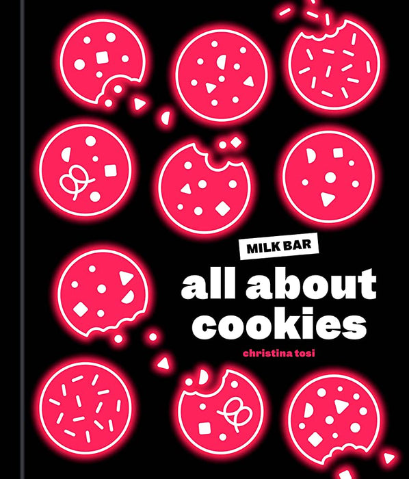 PENGUIN RANDOM HOUSE BOOK All About Cookies: A Milk Bar Baking Book