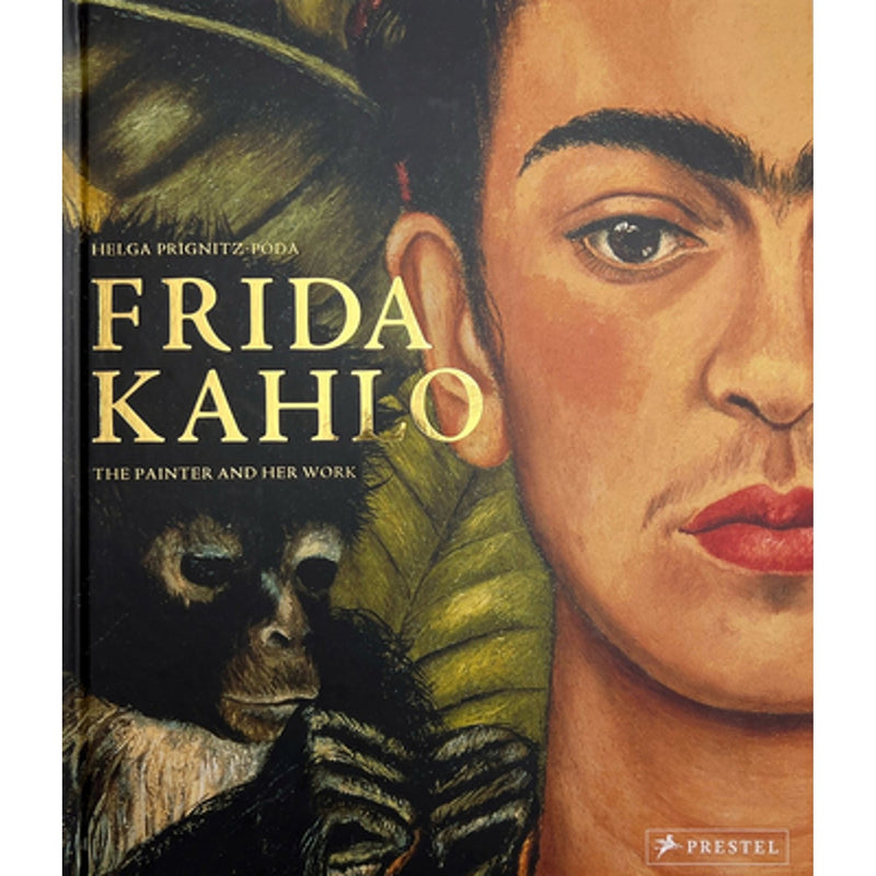PENGUIN RANDOM HOUSE BOOK Frida Kahlo: The Painter and Her Work