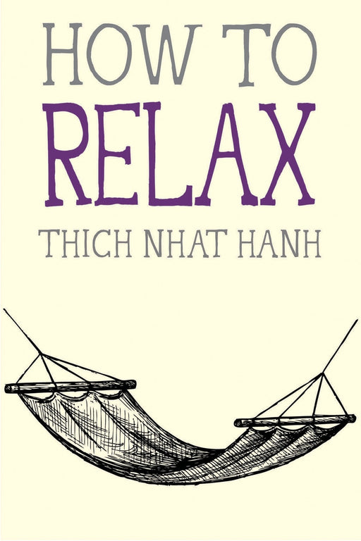 PENGUIN RANDOM HOUSE BOOK How to Relax