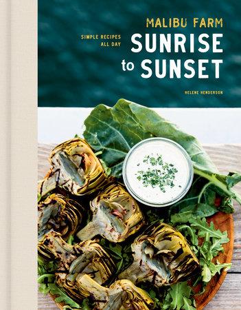 PENGUIN RANDOM HOUSE BOOK Malibu Farm Sunrise to Sunset