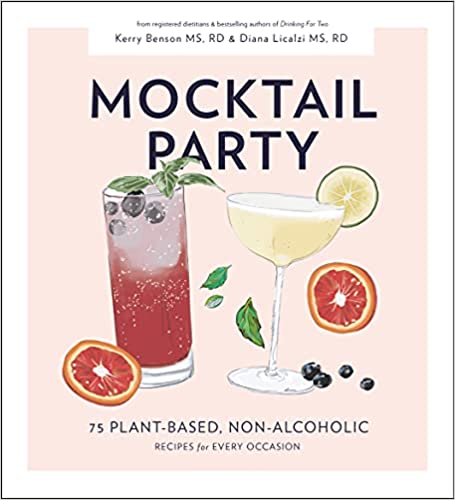 PENGUIN RANDOM HOUSE BOOK Mocktail Party: 75 Plant-Based, Non-Alcoholic Mocktail Recipes for Every Occasion
