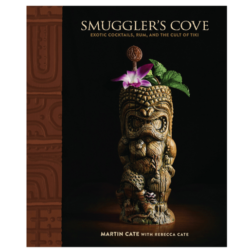 PENGUIN RANDOM HOUSE BOOK Smuggler's Cove: Exotic Cocktails, Rum, and the Cult of Tiki