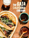 PENGUIN RANDOM HOUSE BOOK The Baja California Cookbook