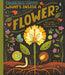 PENGUIN RANDOM HOUSE BOOK What's Inside A Flower? AND OTHER QUESTIONS ABOUT SCIENCE & NATURE