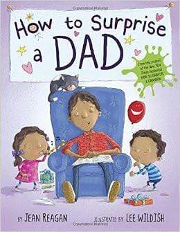 HOW TO SURPRISE A DAD - LOCAL FIXTURE