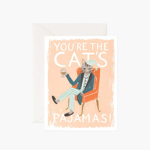 RIFLE PAPER COMPANY CARD You're the Cat's Pajamas Card